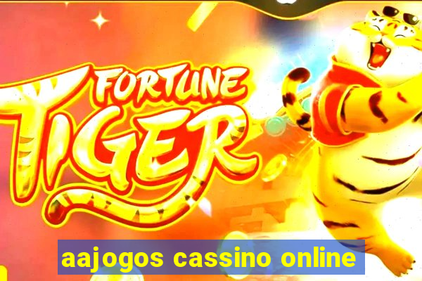 aajogos cassino online